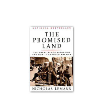 11 The Promised Land - Nicholas Lemann