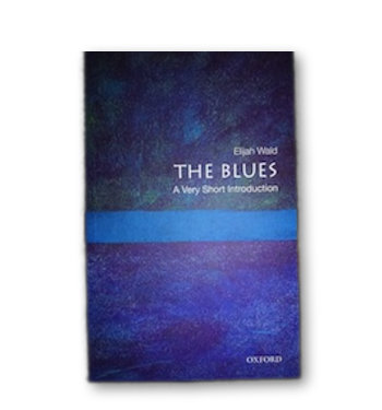 04 The Blues A Very Short Introduction