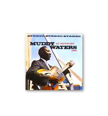 08 Muddy Waters At Newport 1960 (CD)