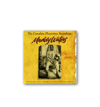 15 - Muddy Waters - The Complete Plantation Recordings