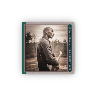 001 Cedric Burnside - Hill Country Love